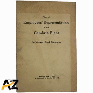 Plan of Employees Representation Cambria Plant Bethlehem Steel Johnstown PA 1935